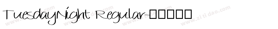 TuesdayNight Regular字体转换